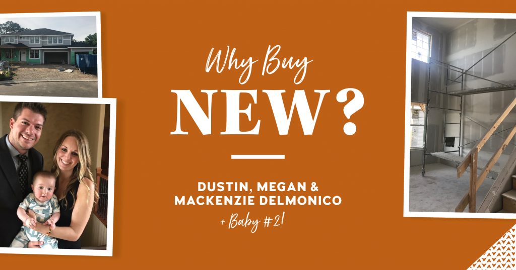 Why Buy New a New Home Delmonico